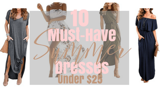 10 Must-Have Summer Dresses Under $25