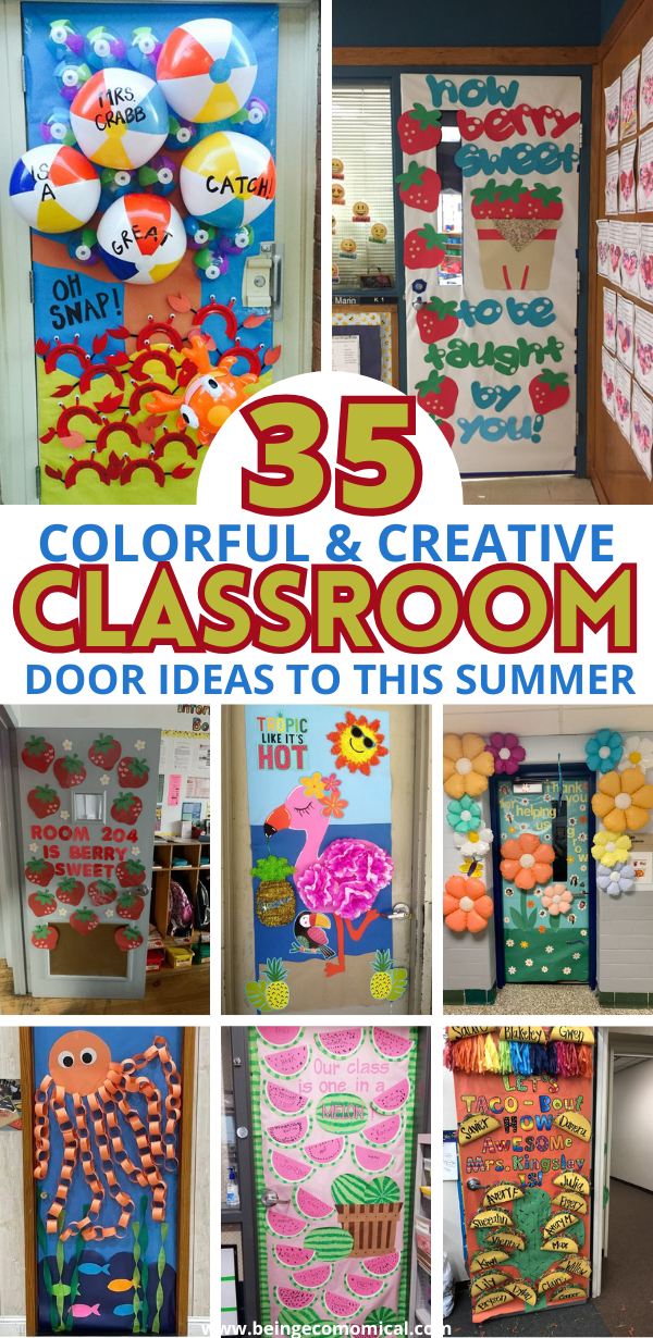 35+ COLORFUL SUMMER CLASSROOM DOOR IDEAS Collage of colorful summer-themed classroom door decorations including beach balls, strawberries, flamingos, flowers, an octopus, watermelons, and taco-themed designs with various motivational and playful messages