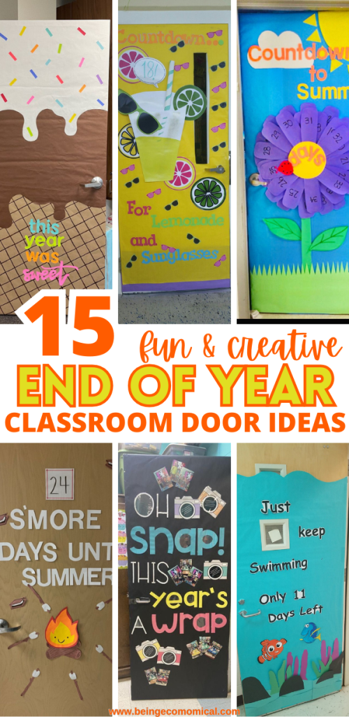 A collage of creative classroom door decorations themed around the end of the school year, featuring designs like ice cream cones, lemonade, flowers, and countdowns to summer, with playful text and colorful artwork.