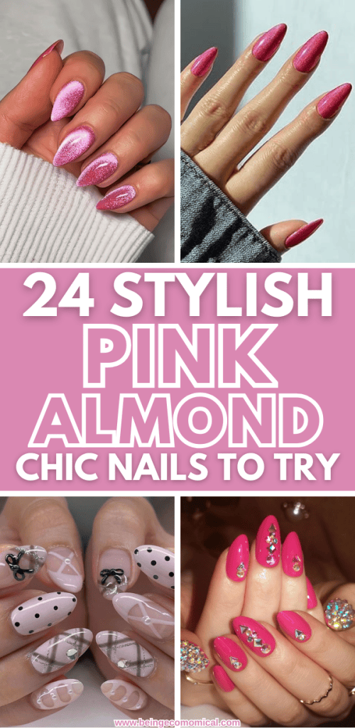 A collage of stylish pink almond-shaped nails featuring various designs, including glitter, polka dots, and elegant patterns, with the text '24 Stylish Pink Almond Chic Nails to Try' overlayed.