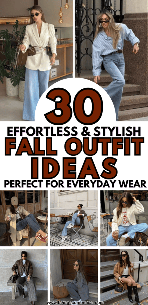 A collage showcasing 30 stylish fall outfit ideas for everyday wear, featuring a mix of casual and chic looks.