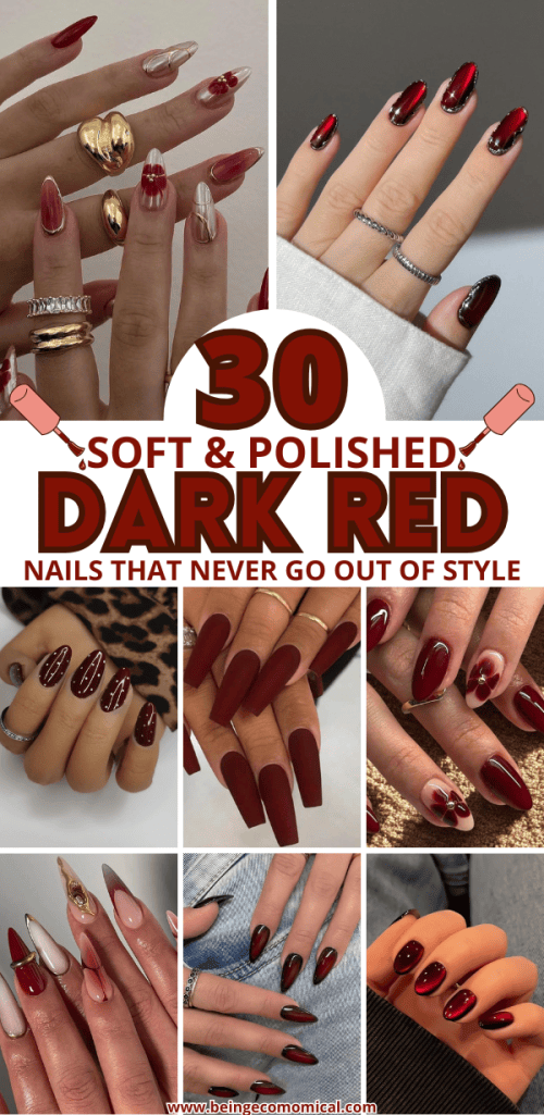 A collage showcasing various dark red nail designs, including polished styles and accessorized manicures.