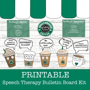 Printable speech therapy bulletin board kit featuring coffee-themed illustrations and speech bubbles. Text highlights menu items and special prompts for engaging speech activities.