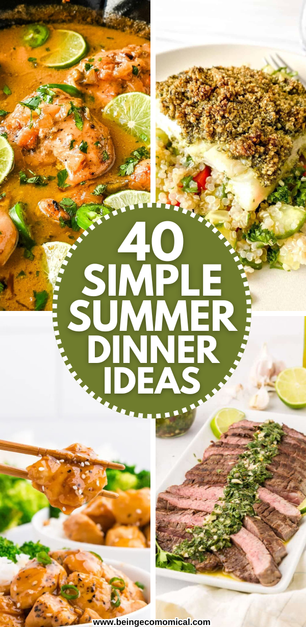 Collage of four dishes with the text '40 Simple Summer Dinner Ideas' in the center