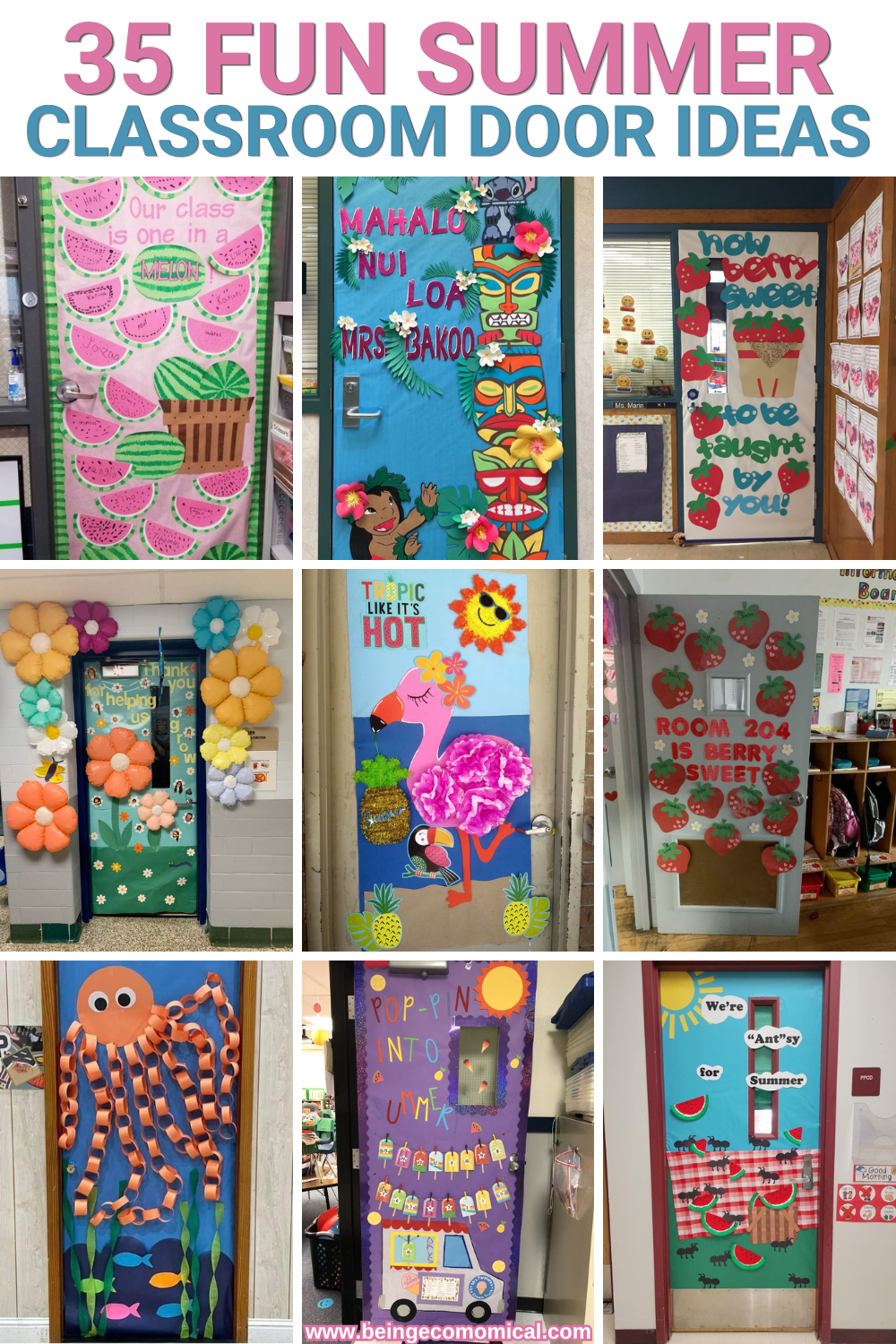 35 SUMMER CLASSROOM DOOR IDEAS TO TRY THIS YEAR Nine summer-themed classroom door decorations featuring watermelons, tropical flowers, strawberries, a flamingo, an octopus, and summer phrases like '35 Fun Summer Classroom Door Ideas' and 'Room 204 is berry sweet'