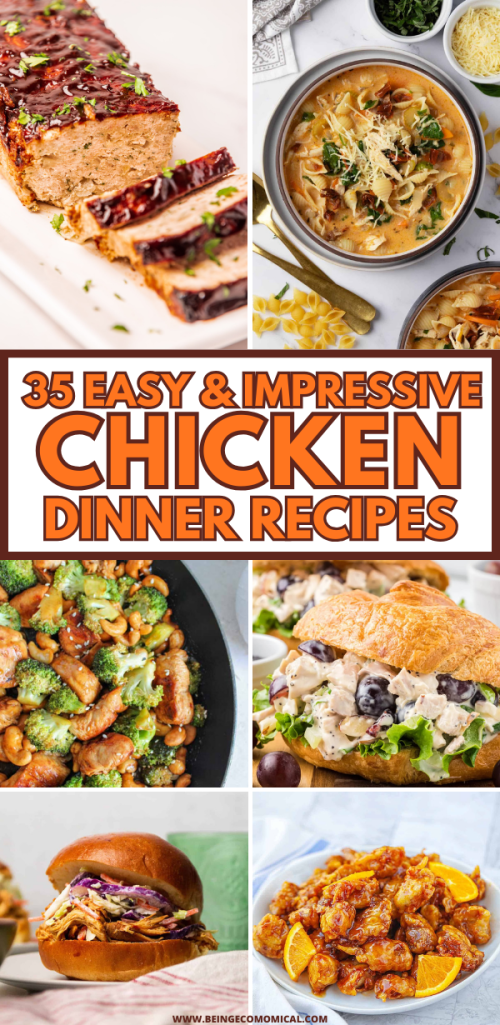 A collage featuring various chicken dinner recipes: a sliced chicken meatloaf, a creamy pasta dish in a bowl, a stir-fry with broccoli and cashews, a chicken salad sandwich on a croissant, a pulled chicken sandwich with purple cabbage, and crispy orange chicken pieces.