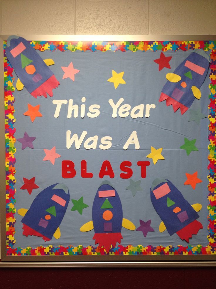 this year was a blast bulletin board rockets classroom end of year