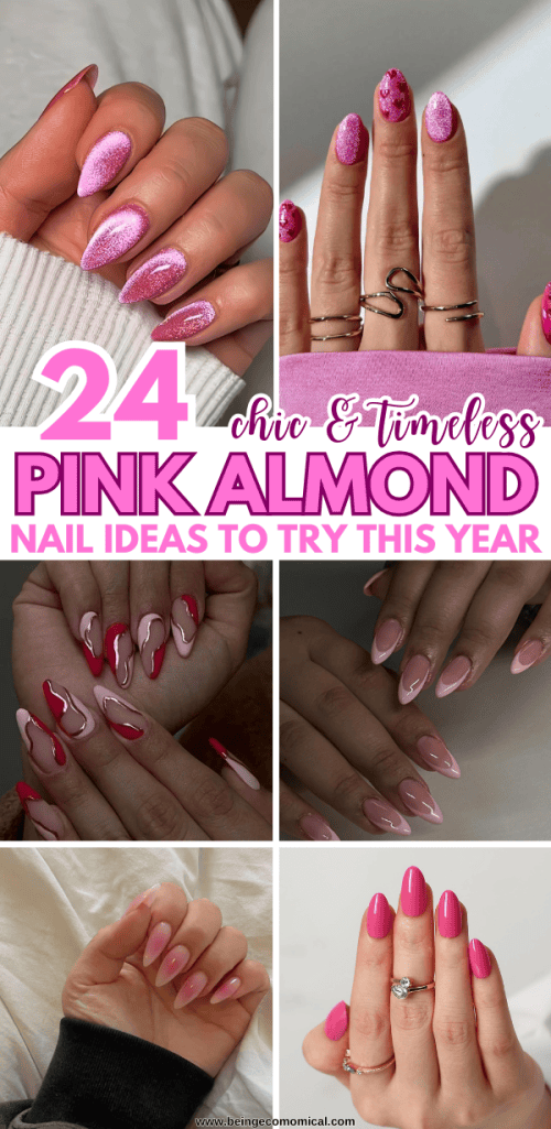 A collage of various pink almond nail designs, showcasing 24 chic and timeless styles. The designs feature glitter, glossy finishes, and unique patterns on almond-shaped nails.