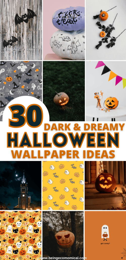Collage of Halloween-themed wallpapers including pumpkins, ghosts, bats, and Halloween decorations with the text '30 Dark & Dreamy Halloween Wallpaper Ideas.'