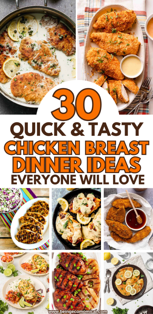 Collage of various chicken breast dishes including crispy chicken, pasta, and tacos with a title overlay '30 Quick & Tasty Chicken Breast Dinner Ideas Everyone Will Love'.