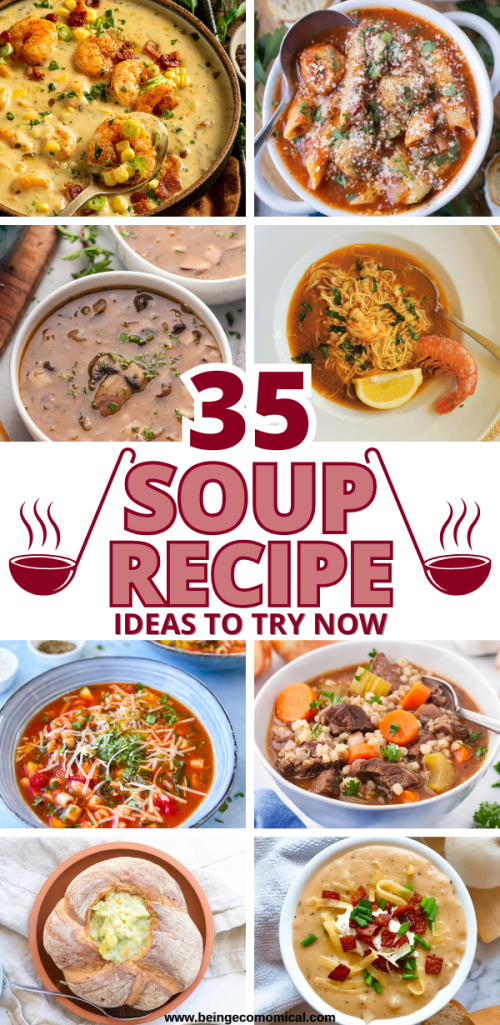 A collage of various soup recipes featuring colorful bowls of shrimp and corn chowder, chicken parmesan meatball soup, creamy mushroom soup, ramen noodle soup, garden vegetable soup, beef stew, and loaded baked potato soup, with the text '35 Soup Recipe Ideas to Try Now' prominently displayed.