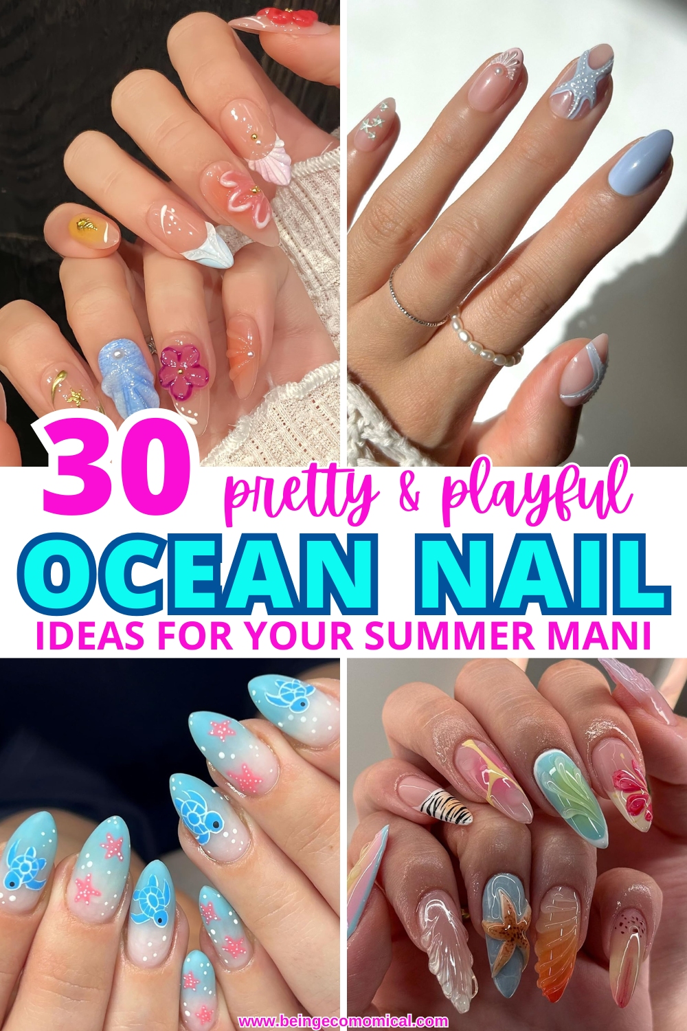 Collage of various ocean-themed nail art designs with sea creatures, shells, and starfish including text: 30 pretty & playful OCEAN NAIL IDEAS FOR YOUR SUMMER MANI