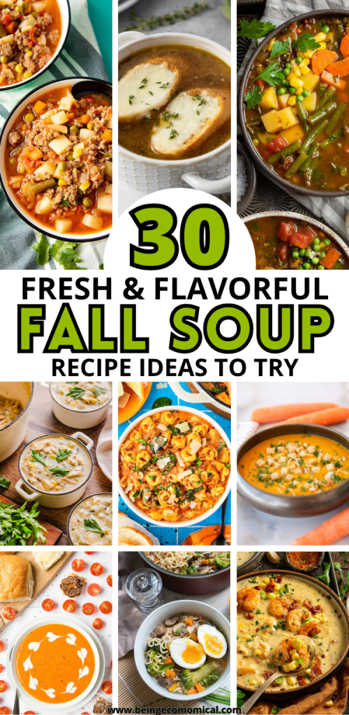 “Colorful collage of easy weeknight fall soup recipes featuring creamy pumpkin soup, vegetable beef soup, and sausage tortellini soup