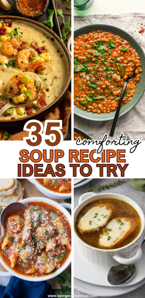 A collage of four comforting soup recipes, including a creamy shrimp and corn bisque, a lentil soup with spinach, a hearty beef stew, and a bowl of rich broth with dumplings, all visually appealing and perfect for cold weather.