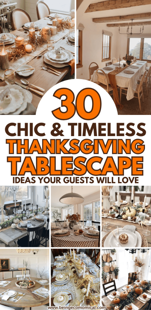 Collage of various Thanksgiving tablescapes, showcasing elegant decor elements like candles, pumpkins, and table settings.