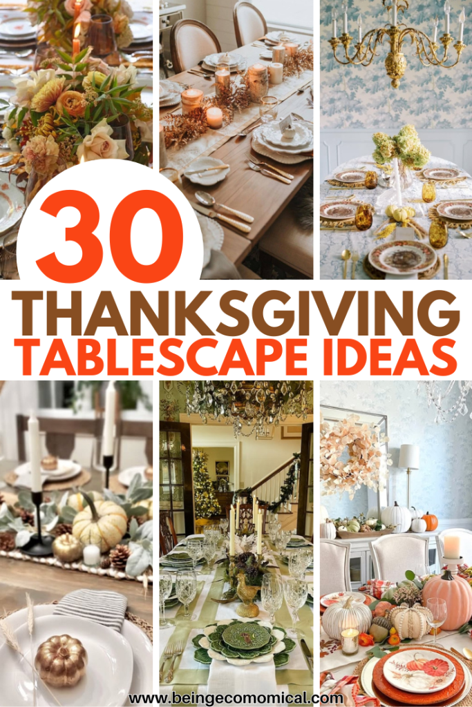 A collage of elegant Thanksgiving tablescapes featuring various styles and decor elements, including floral arrangements, candles, and themed table settings.